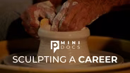 Sculpting a Career