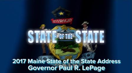 Video thumbnail: The Maine Governor’s State of the State Address 2017 Maine State of the State Address