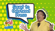 Squat to Overhead Press | Read, Write, ROAR! Restore