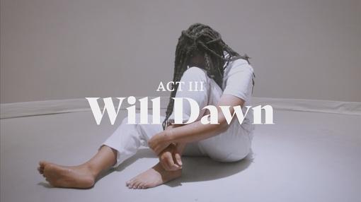 The Light : Act III: Will Dawn