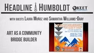Headline Humboldt: June 14th, 2024