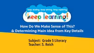 Grade 5 Literacy #13: How Do We Make Sense of This?
