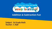 Grade 1 Math Lesson 3: Addition & Subtraction Fun