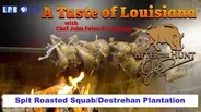 Spit Roasted Squab/Destrehan Plantation