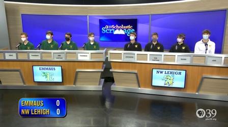 Video thumbnail: WLVT Scholastic Scrimmage Scholastic Scrimmage: Emmaus HS vs NW Lehigh HS