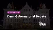 A Closer Look: Democratic Gubernatorial Debate