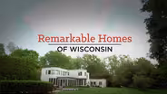 Remarkable Homes of Wisconsin
