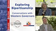 Exploring Bipartisanship: Conversations with Western Governors | Part 1 Gov. Grisham & Gov. Gordon