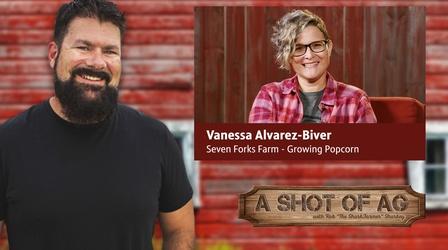 Video thumbnail: A Shot of AG S03 E18: Vanessa Alvarez-Biver | Growing Popcorn