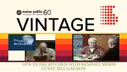1979 - In The Kitchen with Kendall Morse: Bill Gagnon
