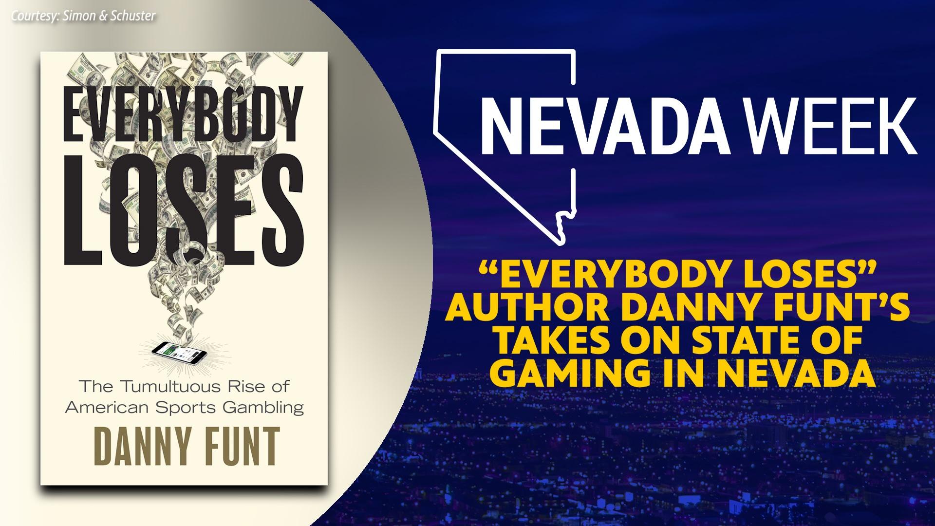 “Everybody Loses” Author Danny Funt’s Takes on State of Gaming in Nevada