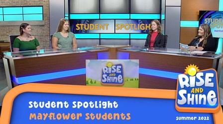 Video thumbnail: Rise and Shine Mayflower Student Spotlight