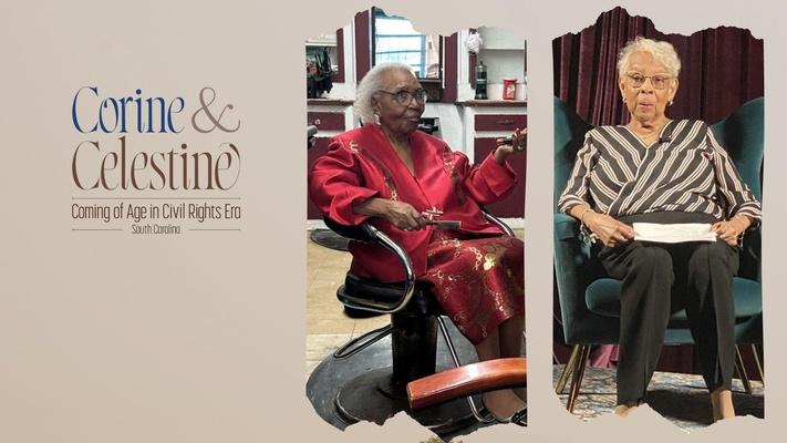 Corine and Celestine: Coming of Age in Civil Rights Era South Carolina: asset-mezzanine-16x9