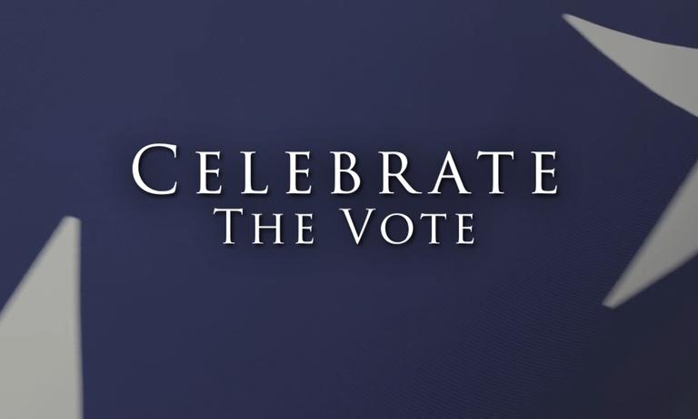 Celebrate the Vote