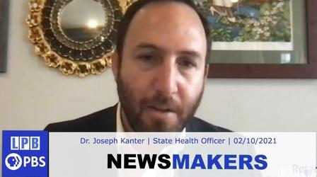 Video thumbnail: Newsmakers Dr. Joseph Kanter | State Health Officer | 02/10/2021