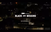 New HBO documentary highlights plight of missing Black women