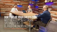 Don't Delay Your Child's Care! Covid-19 Edition