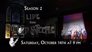 Live From the Old Steeple - Season 2 - Promo