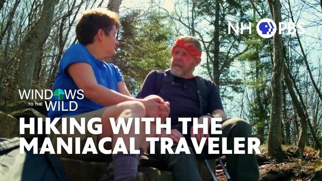 Windows to the Wild | Hiking With The Maniacal Traveler
