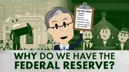The history and purpose of The Federal Reserve