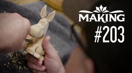 Video thumbnail: Making Making #203