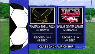 Class 2A - Waverly-Shell Rock vs. Dallas Center-Grimes