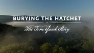 Burying the Hatchet: The Tom Quick Story