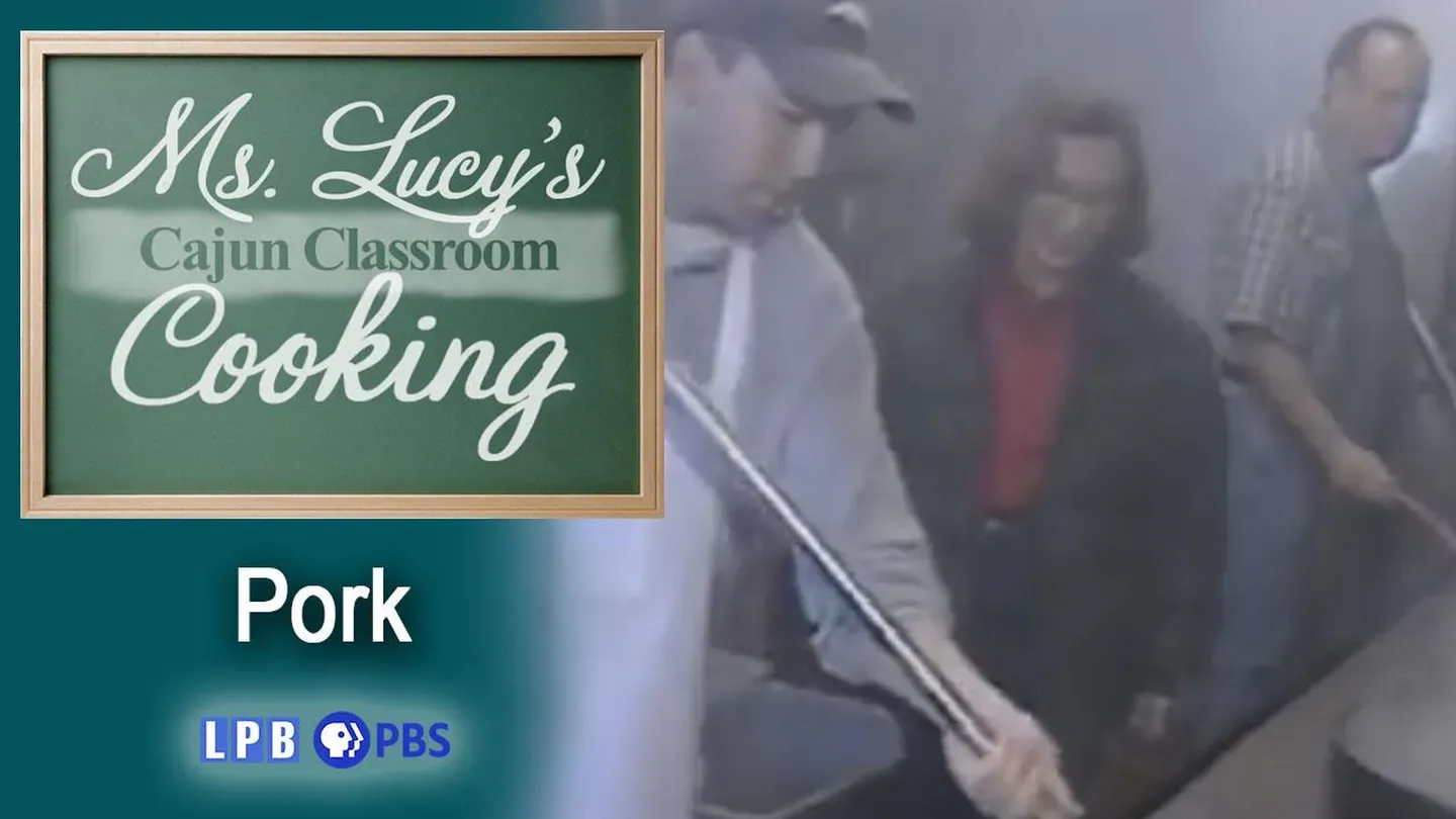 Ms. Lucy's Cajun Classroom - Pork