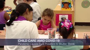 Families Scramble to Find Child Care as They Return to Work
