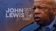 John Lewis: Get in the Way | Trailer