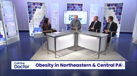 Video thumbnail: Call The Doctor Obesity in Northeast & Central PA