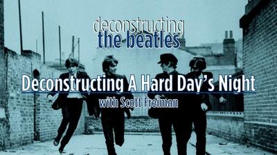 Deconstructing A Hard Day's Night