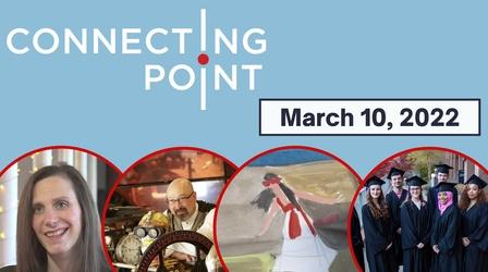 Video thumbnail: Connecting Point March 10, 2022
