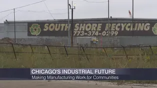 Rethinking Chicago’s Manufacturing Future