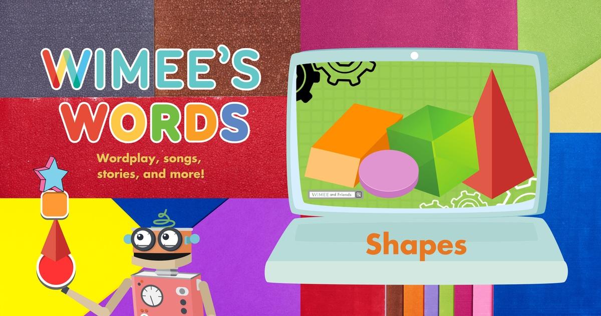 Wimee's Words, Shapes, Season 1, Episode 8