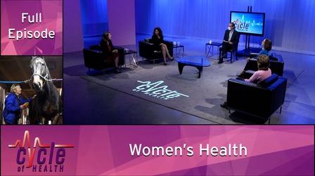 Video thumbnail: Cycle of Health Women's Health