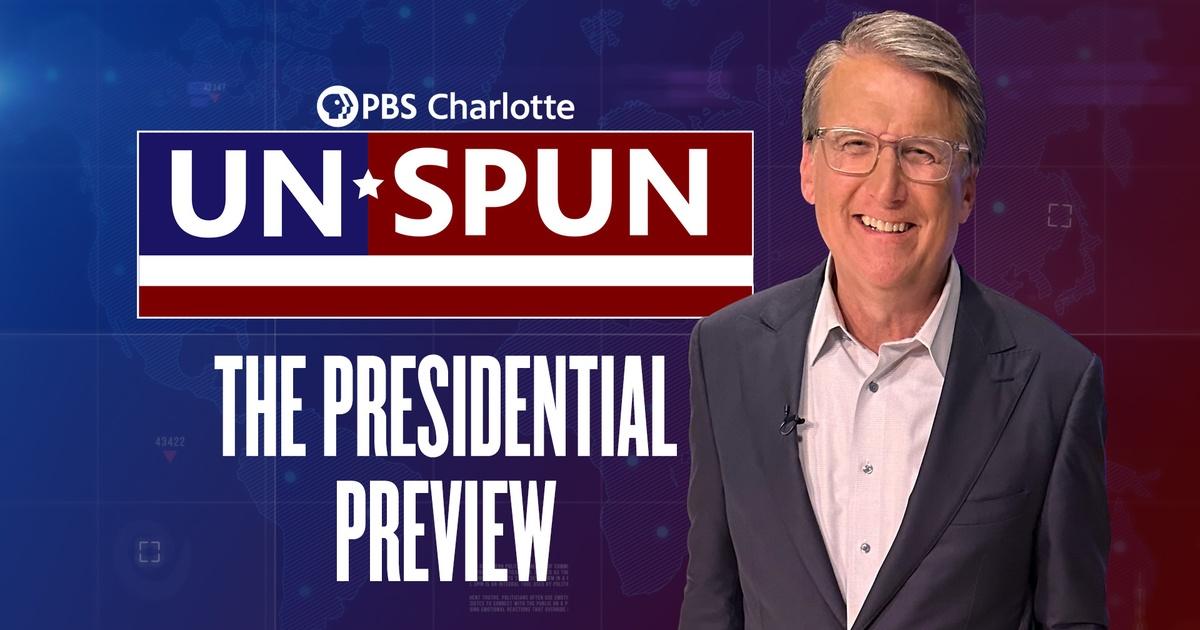 Unspun | Presidential Preview | Unspun | Episode 122