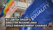 NJ LGBTQ+ group director resigns amid child endangerment charges
