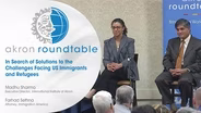 Akron Roundtable — Madhu Sharma, International Institute of Akron and Farhad Sethna, Immigration America