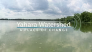 Yahara Watershed: A Place of Change