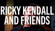 Ricky Kendall and Friends