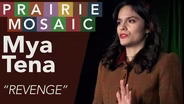 Mya Tena: "Revenge"