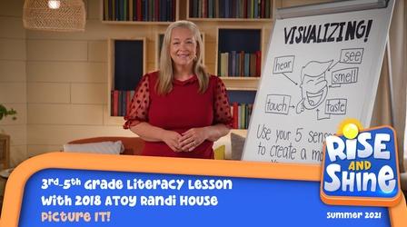 Video thumbnail: Rise and Shine Literacy Randi House Picture IT!
