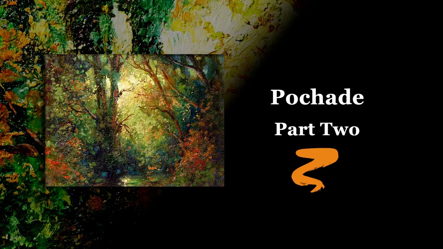 Pochade Part II