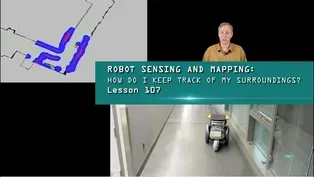 Lesson 107 - Robot Sensing and Mapping