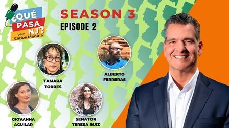 Video thumbnail: ¿Que Pasa NJ? with Carlos Medina Season 3 Episode 2