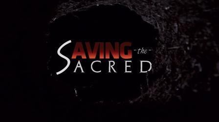 Video thumbnail: ViewFinder Saving the Sacred Preview