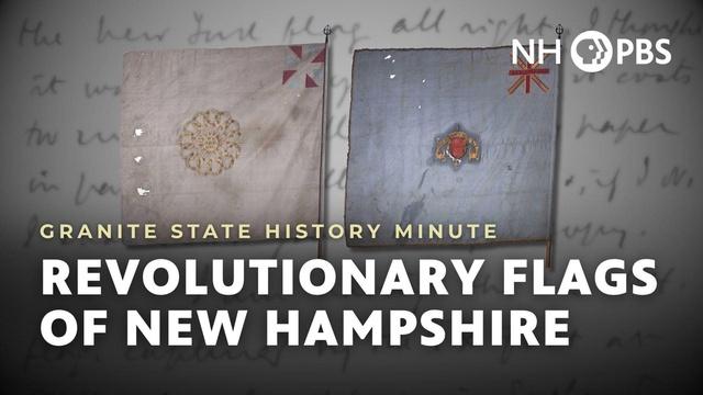 Revolutionary Flags of New Hampshire