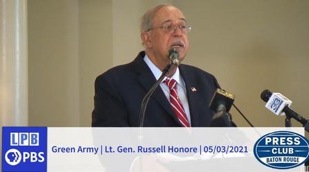 Video thumbnail: Press Club Green Army | Lt. General Russel Honoré | 05/03/2021