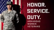 Honor. Service. Duty: Arkansas Women Veterans